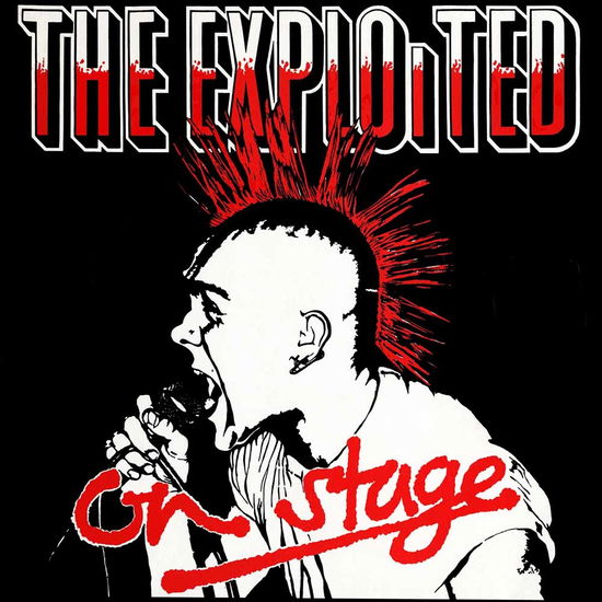 On Stage - Exploited - Music - SI / LET THEM EAT VINYL - 0803341433779 - July 10, 2015