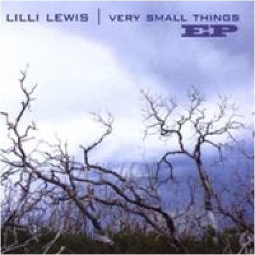 Cover for Lilli Lewis · Very Small Things EP (CD) (2009)