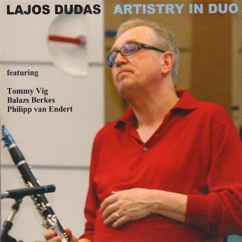 Cover for Lajos Dudas · Artistry in Duo (CD) (2009)