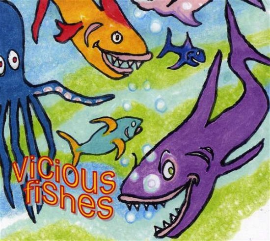Cover for Ken Lonnquist · Vicious Fishes (CD) (2010)
