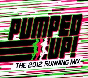 Cover for Pumped Up · 2012 Running Mix-v/a (CD) (2016)