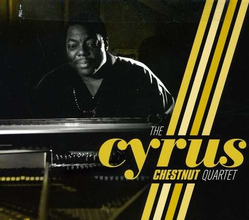 Cyrus Chestnut Quartet - Cyrus Chestnut - Musik - WJ3 - 0885767321779 - 20. marts 2012