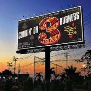 Cover for Cookin' On 3 Burners · Cookin' On 3 Burners - Blind Bet (CD) (2014)