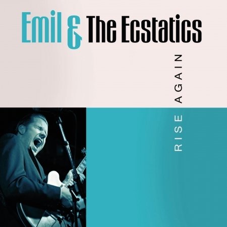 Cover for Emil &amp; The Ecstatics · Rise Again (CD) (2018)