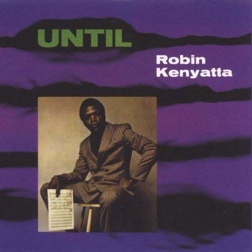 Cover for Robin Kenyatta · Until (CD) (2016)