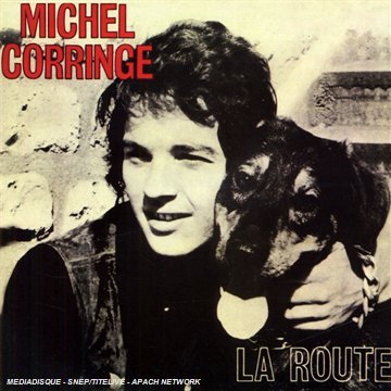 Cover for Michel Corringe · La Route (CD) (2008)