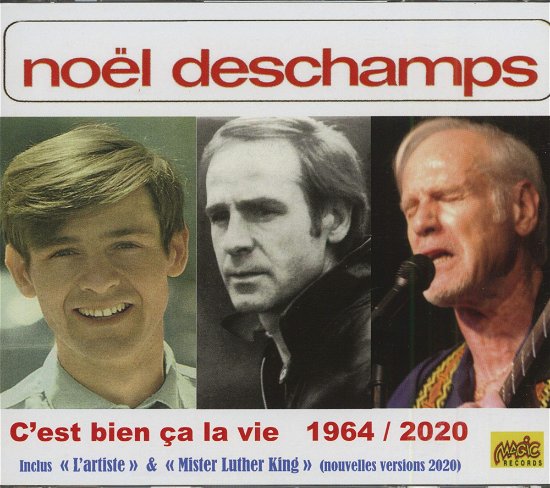C'est Bien Ca La Vie 1964/2020 - Noel Deschamps - Musiikki - MAGIC - 3700139310779 - perjantai 11. joulukuuta 2020