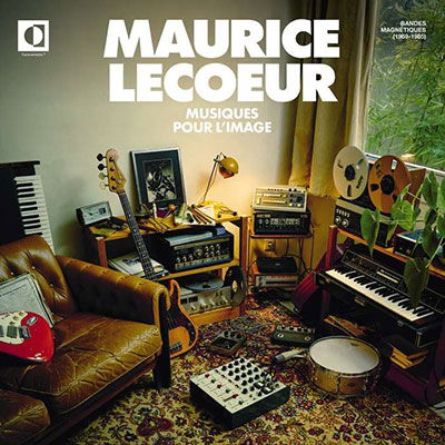 Cover for Maurice Lecoeur · Musiques Pour L'image - Bande Magnetiques 1969-1985 (LP) (2022)