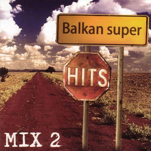 Cover for Various Artists · Balkan Super Hits Mix 2 (CD)