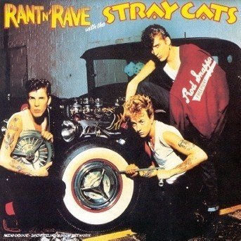 Cover for Stray Cats · Rant N Rave with Stray Cats (CD) (1998)