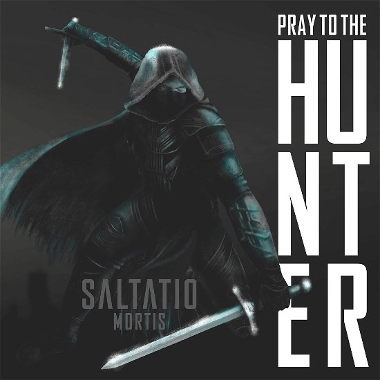 Pray to the Hunter (+elder Scrolls Online Pc/mac) - Saltatio Mortis - Musiikki - PROMETHEUS RECORDS - 4018939517779 - perjantai 10. kesäkuuta 2022