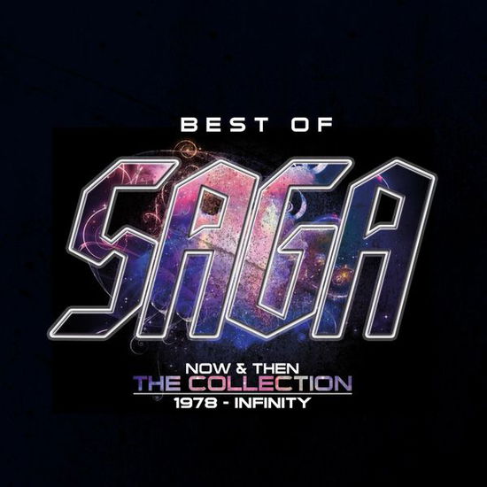 Saga · Best Of: Now and Then-the Collection (CD) (2015)