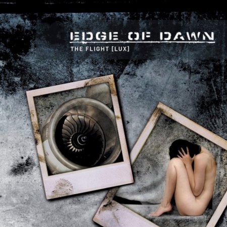 Cover for Edge Of Dawn · The Flight (Lux) (CD) (2016)