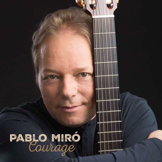 Cover for Pablo Miró · Courage (CD) (2018)