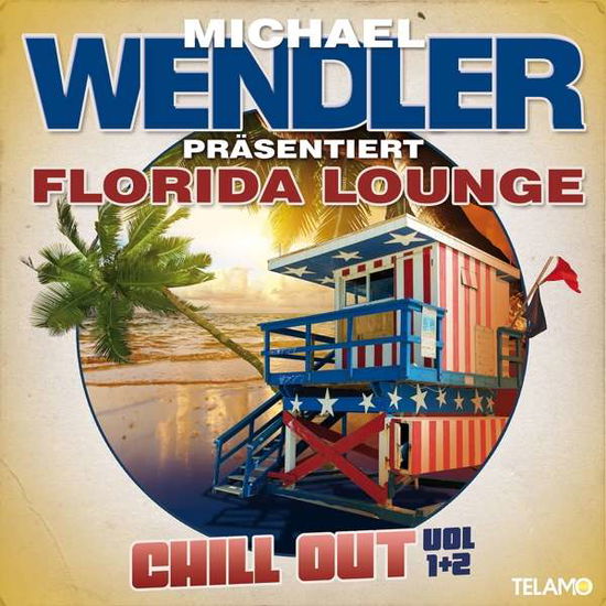 Cover for Michael Wendler · Florida Lounge Chill Out,vol.1 &amp; 2 (CD) (2018)