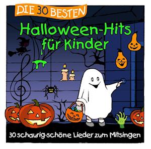 Die 30 Besten Halloween-hits Fur Kinder - Sommerland,s. / Gluck,k. & Kita-frosche,die - Music - LAMP UND LEUTE - 4056813583779 - September 29, 2023