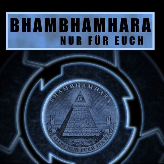 Cover for Bhambhamhara · Kreislauf / Nur Fuer Euch (SCD) (2014)