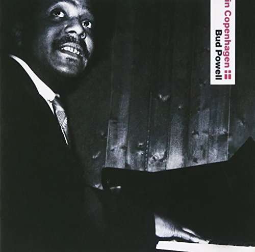 Cover for Bud Powell · In Copenhagen (CD) [Limited, Remastered edition] (2017)