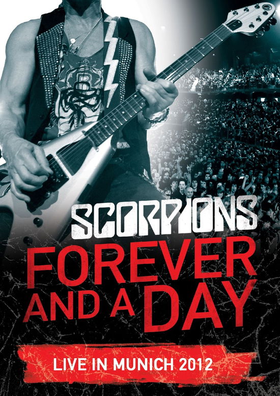 Forever and a Day - Live in Munich - Scorpions - Films - EAGLE ROCK ENTERTAINMENT - 5034504123779 - 14 juli 2017