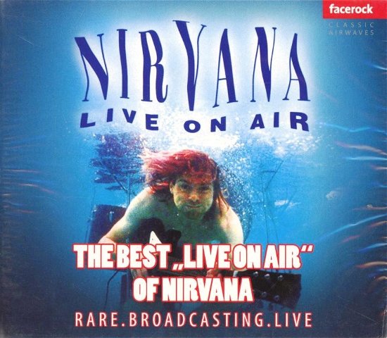 Cover for Nirvana · Nirvana - The Best live On Air (CD)