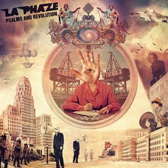 Psalms & Revolution - La Phaze - Musik - DISCOGRAPH - 5060107727779 - 10. Juli 2012