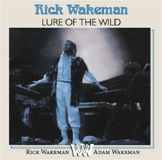 Lure of the Wild - Wakeman,rick & Wakeman,adam - Música - RRAW - 5060230867779 - 4 de março de 2016