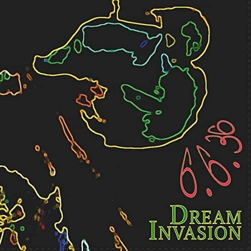 Cover for Dream Invasion · 6.6.36 (CD) (2021)