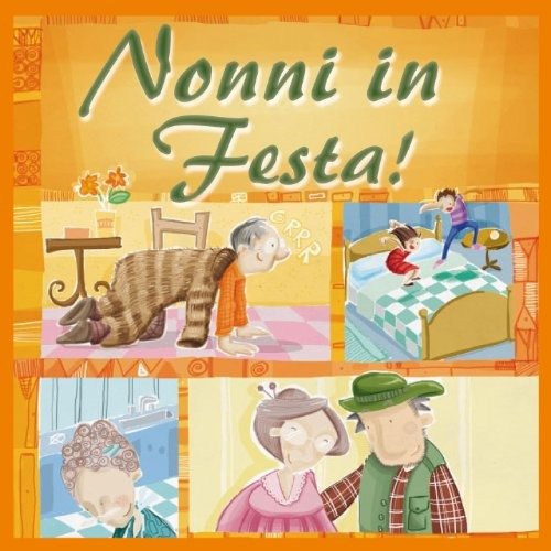 Cover for Aa.vv. · Nonni in Festa (CD) (2016)