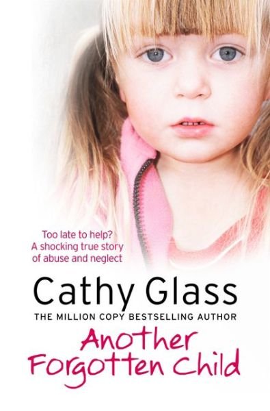 Cover for Cathy Glass · Another Forgotten Child (Paperback Bog) [English edition] (2012)