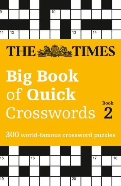 Cover for The Times Mind Games · The Times Big Book of Quick Crosswords 2: 300 World-Famous Crossword Puzzles - The Times Crosswords (Paperback Bog) [Edition edition] (2016)