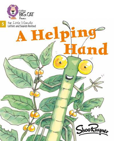 Cover for Shoo Rayner · A Helping Hand: Phase 5 Set 4 - Big Cat Phonics for Little Wandle Letters and Sounds Revised (Pocketbok) (2021)