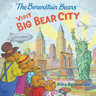 Cover for Mike Berenstain · The Berenstain Bears Visit Big Bear City - Berenstain Bears (Paperback Book) (2020)