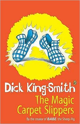 Cover for Dick King-Smith · The Magic Carpet Slippers (Pocketbok) (2001)