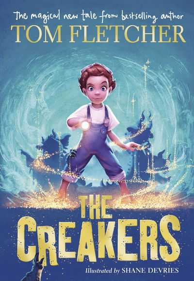 The Creakers - Tom Fletcher - Livros - Penguin Books Ltd - 9780141388779 - 5 de outubro de 2017