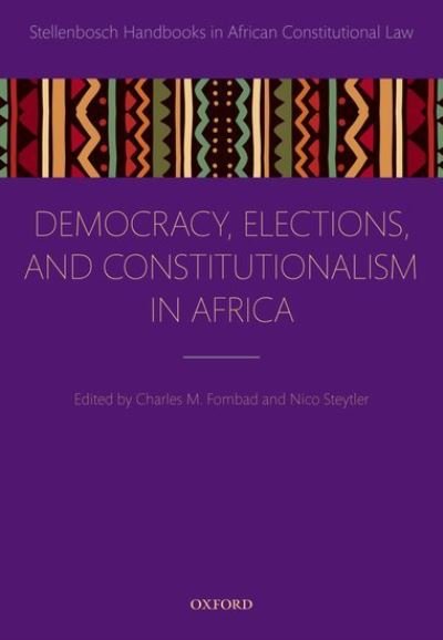 Cover for Democracy, Elections, and Constitutionalism in Africa - Stellenbosch Handbooks in African Constitutional Law (Inbunden Bok) (2021)
