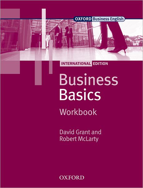 Cover for David Grant · Business Basics International Edition: Workbook - Business Basics International Edition (Paperback Book) [International edition] (2006)