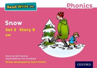 Cover for Gill Munton · Read Write Inc. Phonics: Snow (Pink Set 3 Storybook 9) - Read Write Inc. Phonics (Paperback Book) (2016)