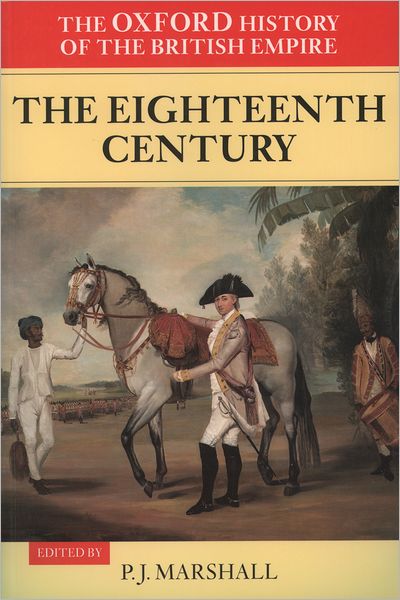 Cover for Wm Roger Louis · The Oxford History of the British Empire: Volume II: The Eighteenth Century - The Oxford History of the British Empire (Taschenbuch) (2001)