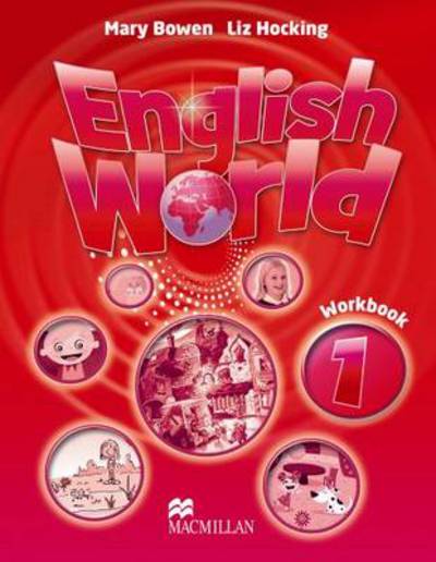 Cover for Mary Bowen · English World 1 Workbook (Taschenbuch) (2009)