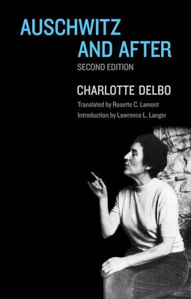 Cover for Charlotte Delbo · Auschwitz and After (Paperback Bog) [2 Revised edition] (2014)