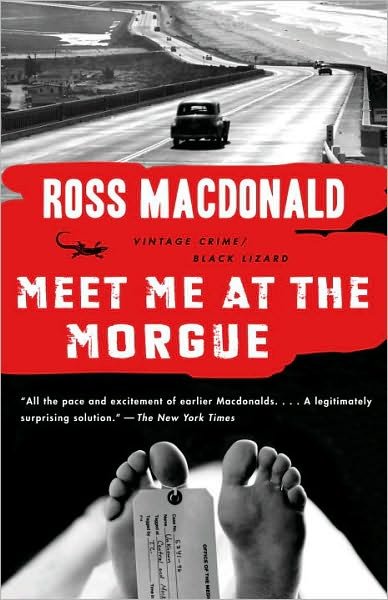 Cover for Ross Macdonald · Meet Me at the Morgue (Taschenbuch) (2010)