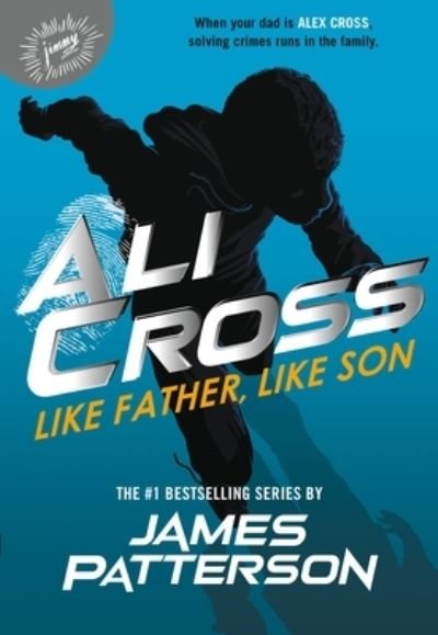 Cover for James Patterson · Ali Cross: Like Father, Like Son (Paperback Book) (2022)