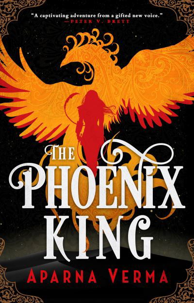 Phoenix King - Aparna Verma - Bücher - Orbit - 9780316522779 - 29. August 2023