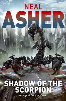 Cover for Neal Asher · Shadow of the Scorpion (N/A) (2010)
