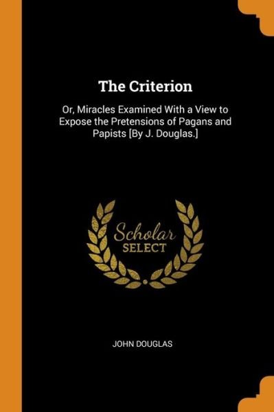 Cover for John Douglas · The Criterion (Paperback Book) (2018)