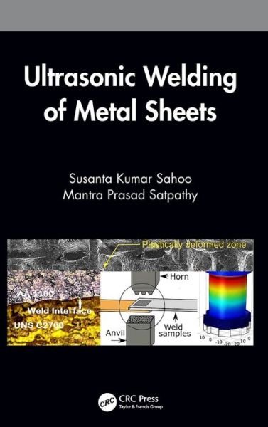 Cover for Susanta Kumar Sahoo · Ultrasonic Welding of Metal Sheets (Hardcover Book) (2020)