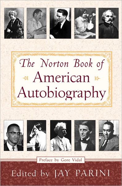 Cover for Jay Parini · The Norton Book of American Autobiography (Hardcover Book) (1999)