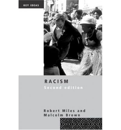Cover for Robert Miles · Racism - Key Ideas (Paperback Book) (2003)