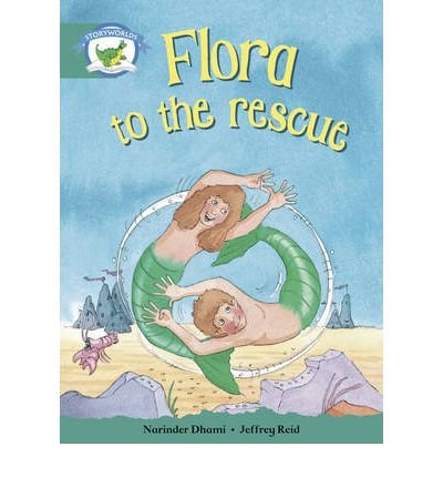 Literacy Edition Storyworlds Stage 6, Fantasy World, Flora to the Rescue - STORYWORLDS - Narinder Dhami - Kirjat - Pearson Education Limited - 9780435140779 - maanantai 22. kesäkuuta 1998