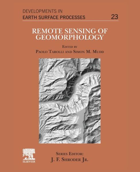 Cover for Paolo Tarolli · Remote Sensing of Geomorphology - Developments in Earth Surface Processes (Paperback Book) (2020)